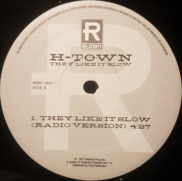 H-Town - They Like It Slow (12")