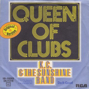 KC & The Sunshine Band : Queen Of Clubs (7", Single)