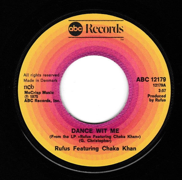 Rufus & Chaka Khan : Dance Wit Me (7", Single)