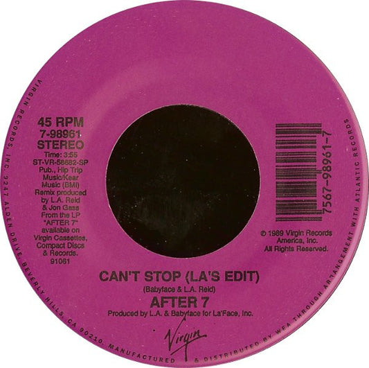After 7 : Can't Stop (7")