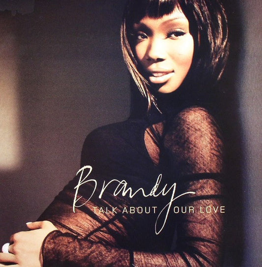 Brandy (2) Feat. Kanye West : Talk About Our Love (12")