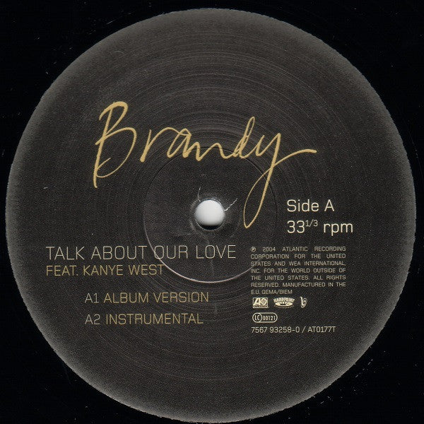 Brandy (2) Feat. Kanye West : Talk About Our Love (12")