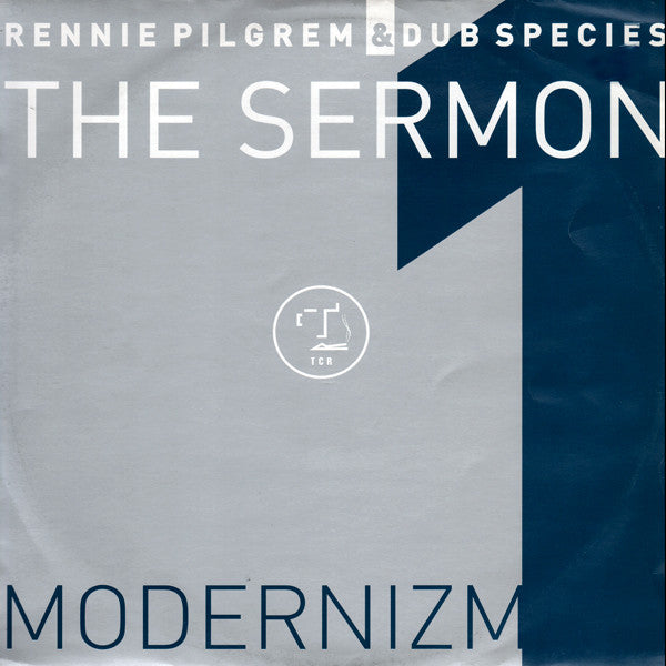 Rennie Pilgrem & Dub Species : The Sermon (12")
