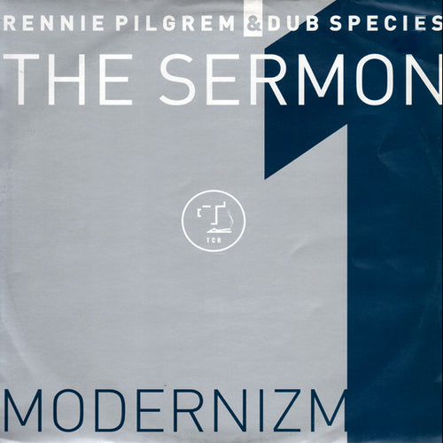 Rennie Pilgrem & Dub Species : The Sermon (12")