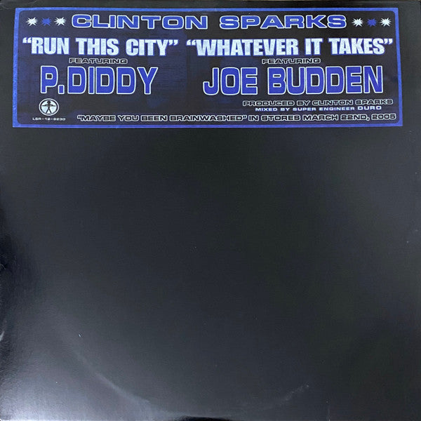Clinton Sparks - Run This City / Whatever It Takes (12", Promo)