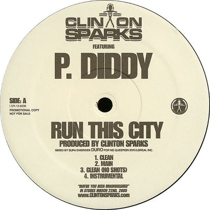 Clinton Sparks - Run This City / Whatever It Takes (12", Promo)
