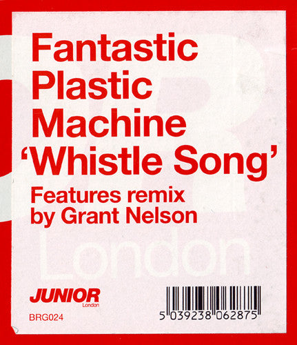 Fantastic Plastic Machine - Whistle Song (12")