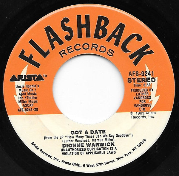 Dionne Warwick And Luther Vandross : Got A Date / How Many Times Can We Say Goodbye (7", Single, RE)