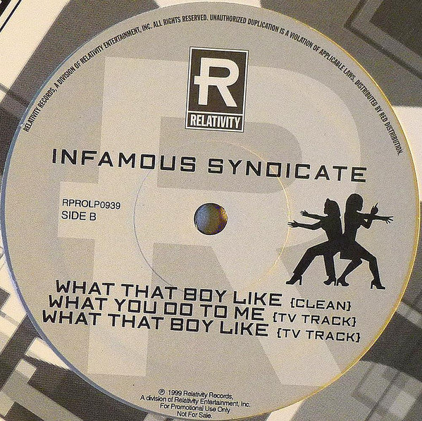 Infamous Syndicate - Hold It Down b/w What You Do To Me & What That Boy Like (12", Single, Promo)