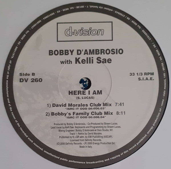 Bobby D'Ambrosio With Kelli Sae : Here I Am (12")