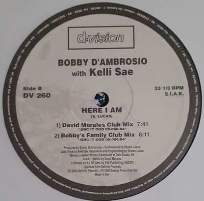 Bobby D'Ambrosio With Kelli Sae : Here I Am (12")