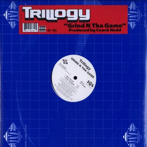 Trillogy  - Grind N Tha Game (12", Single, Promo)