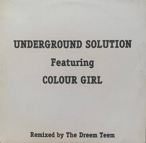 Underground Solution (2) Featuring Colour Girl : Tears (12")