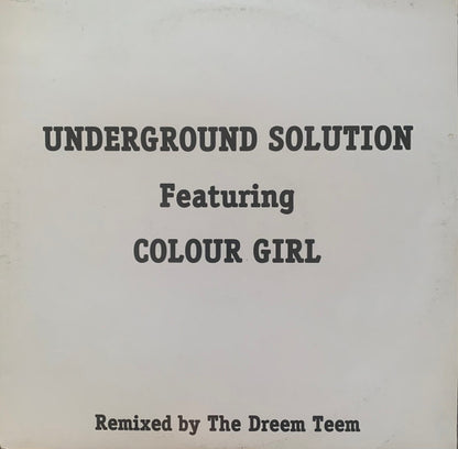 Underground Solution (2) Featuring Colour Girl : Tears (12")