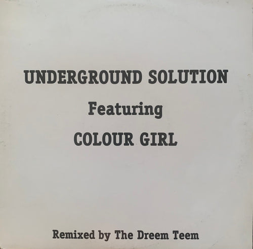 Underground Solution (2) Featuring Colour Girl : Tears (12")