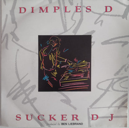 Dimples D : Sucker DJ (7", Single, Promo)