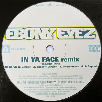 Ebony Eyez Featuring Trina : In Ya Face (Remix) (12")