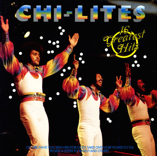 The Chi-Lites : 16 Greatest Hits (LP, Comp)