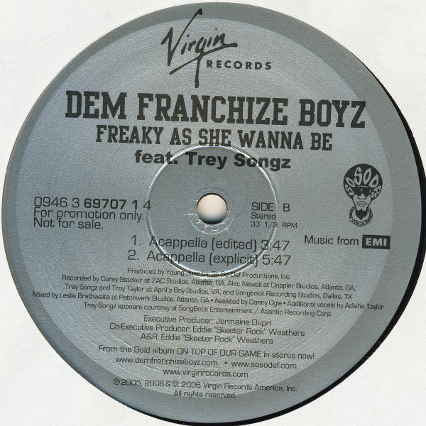 Dem Franchize Boyz Feat. Trey Songz : Freaky As She Wanna Be (12", Promo)