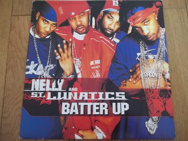 Nelly And St. Lunatics : Batter Up (12")