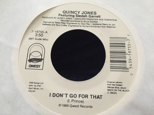 Quincy Jones Featuring Siedah Garrett : I Don't Go For That (7")