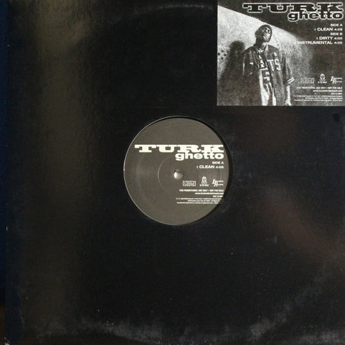 Turk (2) : Ghetto (12", Promo)