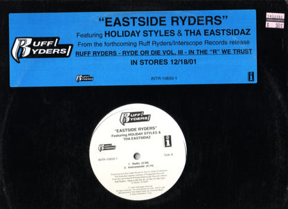 Ruff Ryders Featuring Holiday Styles & Tha Eastsidaz : Eastside Ryders (12", Promo)