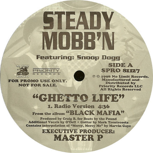 Steady Mobb'n Featuring Snoop Dogg : Ghetto Life (12", Promo)