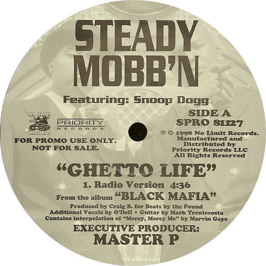 Steady Mobb'n Featuring Snoop Dogg : Ghetto Life (12", Promo)