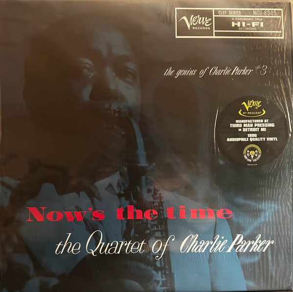 The Charlie Parker Quartet - Now's The Time (LP, Album, RE, 180)