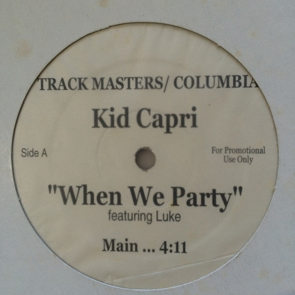 Kid Capri : When We Party (12", Promo)