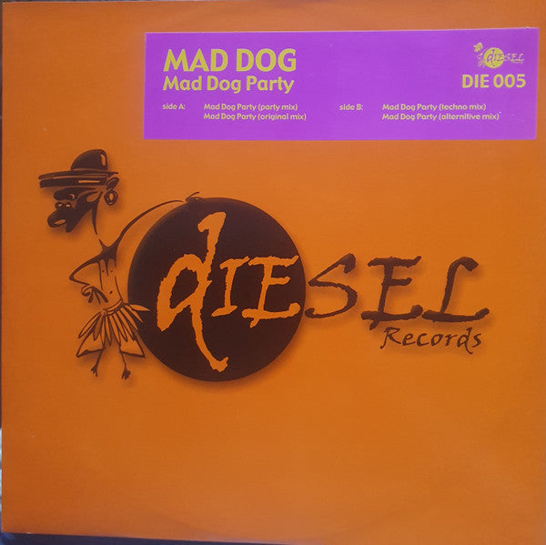 Mad Dog (4) : Mad Dog Party (12")