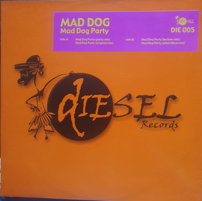 Mad Dog (4) : Mad Dog Party (12")