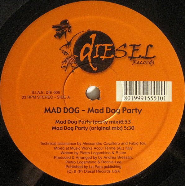 Mad Dog (4) : Mad Dog Party (12")