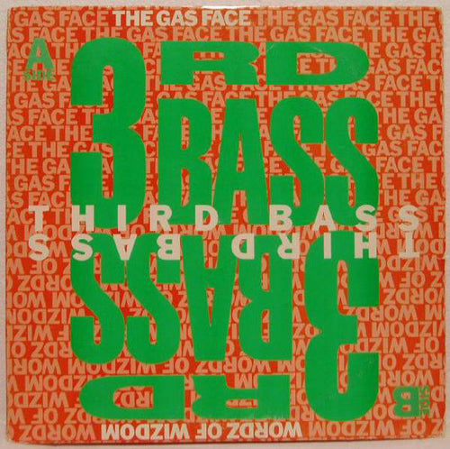 3rd Bass - The Gas Face / Wordz Of Wizdom (12")
