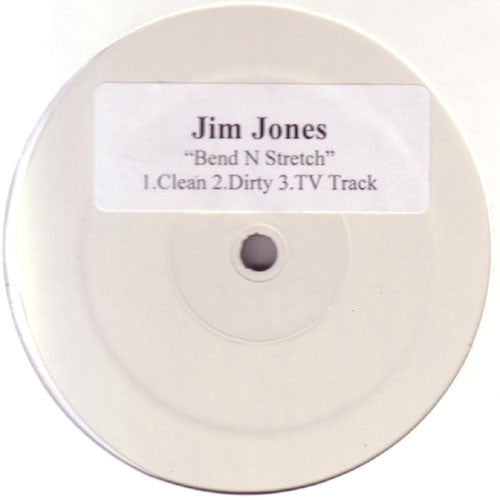 Jim Jones (2) : Bend N Stretch / Livin Life As A Rider (12", W/Lbl)