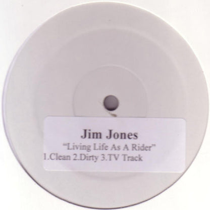 Jim Jones (2) : Bend N Stretch / Livin Life As A Rider (12", W/Lbl)