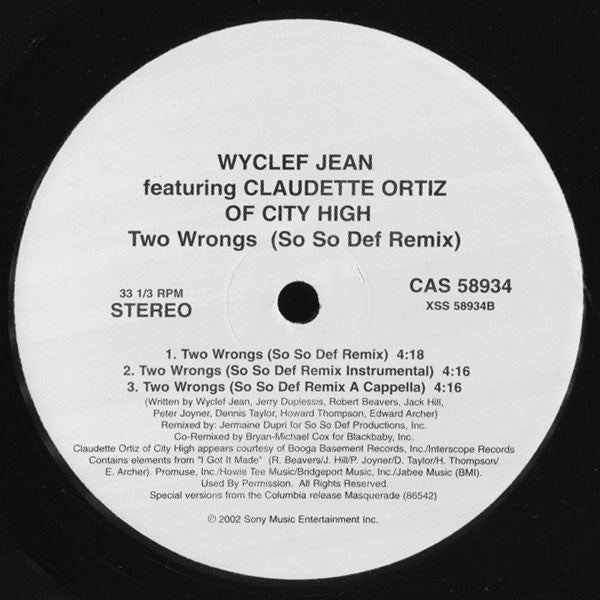 Wyclef Jean Feat. Claudette Ortiz : Two Wrongs (So So Def Remix) (12")
