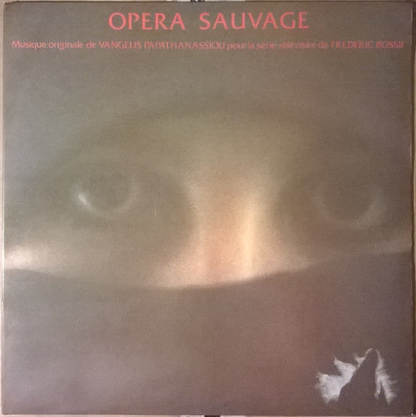 Evangelos Papathanassiou : Opéra Sauvage (LP, Album, Gat)