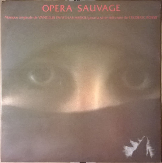 Evangelos Papathanassiou : Opéra Sauvage (LP, Album, Gat)
