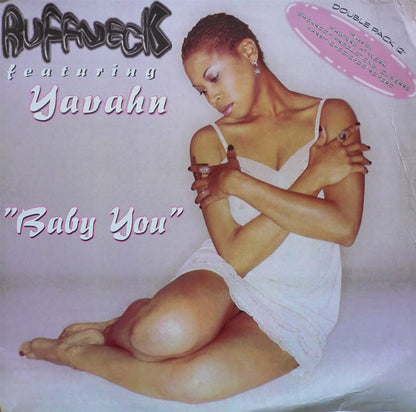 Ruffneck Featuring Yavahn : Baby You (2x12")
