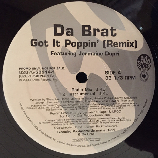 Da Brat Featuring Jermaine Dupri - Got It Poppin' (Remix) (12", Promo)