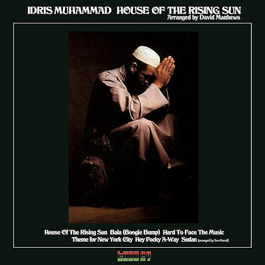 Idris Muhammad - House Of The Rising Sun (LP, Album, RE, 180)