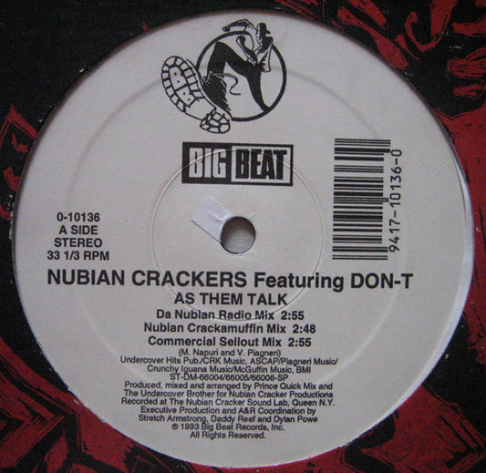Nubian Crackers Featuring Don T : As Them Talk (12")