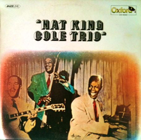 The Nat King Cole Trio - Nat King Cole Trio (LP, Comp)