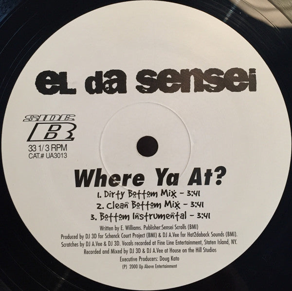 El Da Sensei - Where Ya At? (12")