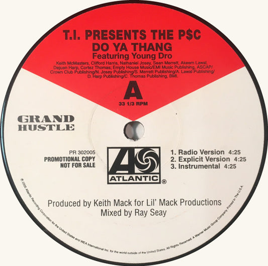 T.I. Presents The P$C : Do Ya Thang/Set It Out (12", Promo)