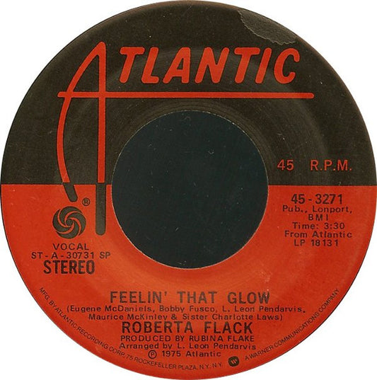 Roberta Flack : Feelin' That Glow (7", Spe)