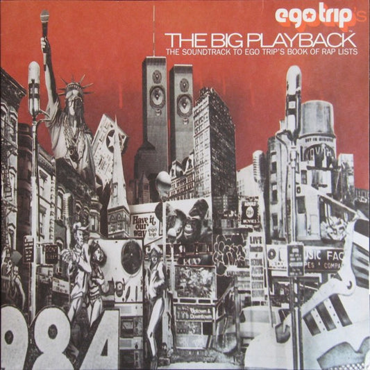 Various : Egotrip's The Big Playback (2xLP, Comp, RE)