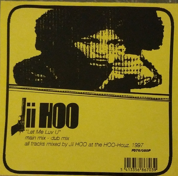 Jii Hoo - Let Me Luv U (12")
